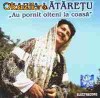 MARIA LATARETU - AU PORNIT OLTENI LA COASA (CD) SIGILAT!!! MARIA LATARETU - AU PORNIT OLTENI LA COASA (CD) SIGILAT!!!
