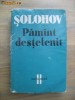 Mihail Solohov	- Pamant destelenit volumul 2