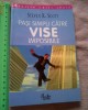 Pasi simpli catre vise imposibile, Steven K. Scott (C)