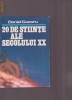 20 DE STIINTE ALE SECOLULUI XX DANIEL COCORU 20 DE STIINTE ALE SECOLULUI XX DANIEL COCORU