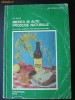 D . JARVIS - MIEREA SI ALTE PRODUSE NATURALE ( NR 784 )