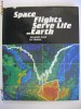 AL.KOVAL, L.DESINOV - SPACE FLIGHTS SERVE LIFE ON EARTH {1987} AL.KOVAL, L.DESINOV - SPACE FLIGHTS SERVE LIFE ON EARTH {1987}