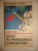 C. POPESCU ULMU - EFIGII PE MERIDIANELE CUNOASTERII { Colectia CRISTAL }
