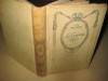 Carte veche engleza in franceza- La Capote Lilas- SR Crocket- 1894, 285 pagini.