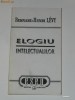BERNARD-HENRY LEVY - ELOGIU INTELECTUALILOR BERNARD-HENRY LEVY - ELOGIU INTELECTUALILOR