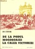 DE LA PODUL MOGOSOAIEI LA CALEA VICTORIEI - I.M. Stefan (Transport gratuit la plata in avans) DE LA PODUL MOGOSOAIEI LA CALEA VICTORIEI - I.M. Stefan (Transport gratuit la plata in avans)