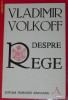 VLADIMIR VOLKOFF - DESPRE REGE