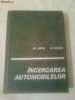 INCERCAREA AUTOMOBILELOR  ~ ST.POPA & C.HILOHI