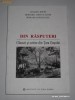 DIN RASPUTERI. Glasuri si cetere din Tara Oasului / Jacques BOUET, Bernard LORTAT-JACOB, Speranta RADULESCU -