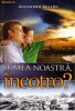 Lumea noastra incotro - Alejandro Bullon