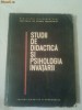 STUDII DE DIDACTICA SI PSIHOLOGIA INVATARII  ~ PAUL POPESCU-NEVEANU