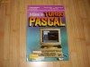 Initiere in Turbo Pascal (Calculatoare, Programare)