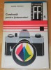 LEONIDA TANASESCU - CONSTRUCTII PENTRU FOTOAMATORI. COLECTIA FOTO FILM NR. 5