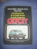 CONDUCEREA SI INTRETINEREA AUTOTURISMELOR OLTCIT