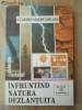 Claudiu Giurcaneanu -	Infruntand natura dezlantuita