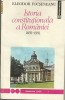 E.Focseneanu / ISTORIA CONSTITUTIONALA A ROMANIEI 1859-1991