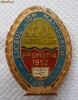 Insigna Liceul Ion Maiorescu - Giurgiu - Promotia 1952 - a XXX a aniversare