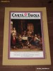 CIVILITA DELLA TAVOLA - Accademia Italiana della Cucina (nr.203, marzo 2009) - revista de cultura gastronomica in limba italiana