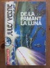 Jules Verne - De la pamant la luna