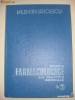 VALENTIN STROESCU - BAZELE FARMACOLOGICE ALE PRACTICII MEDICALE vol II