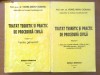 TRATAT TEORETIC SI PRACTIC DE PROCEDURA CIVILA VOL. I, II - VIOREL MIHAI CIOBANU
