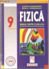 (C1010) FIZICA, MANUAL PENTRU CLASA A IX-A DE CLEOPATRA SI NICOLAE GHERBANOVSCHI, EDITURA NICULESCU, BUCURESTI, 2002, PROFIL TEORETIC, TEHNIC, F1