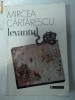 LEVANTUL -MIRCEA CARTARESCU