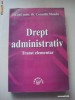 CORNELIU MANDA - DREPT ADMINISTRATIV TRATAT ELEMENTAR