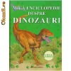 Mica enciclopedie despre dinozauri