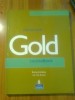 Manual Engleza Cls XI-XII Gold Advanced Coursebook