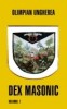 DEX MASONIC (2 volume) - OLIMPIAN UNGHEREA