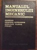 Manualul inginerului mecanic - Materiale, Rezistenta materialelor, Stabilitate elastica, Vibratii