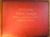 FRIED. KRUPP - CATALOG DE PIESE DE ARTILERIE ANUL1892 - EDITIE DE LUX CALITATE EXCEPTIONALA - RARITATE