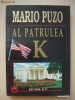 MARIO PUZO - AL PATRULEA K