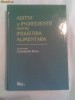 ADITIVI SI INGREDIENTE PENTRU INDUSTRIA ALIMENTARA, Constatin Banu, coordonator