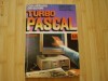 Turbo Pascal 6.0 - Valentin Cristea, Eugenia Kalisz