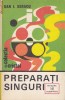 DAN I. SERACU - REPARATI SINGURI