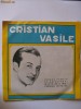 VINIL MIC  CRISTIAN VASILE CU IUBESC FEMEIA DIN ANII 60