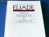 MIRCEA ELIADE - YOGA NEMURIRE SI LIBERTATE