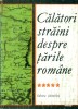 CALATORI STRAINI DESPRE TARILE ROMANE -vol.5