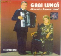 GABI LUNCA - GREA MI-E, DOAMNE, INIMA (CD) SIGILAT!!! foto