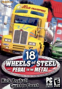 18 Wheels Of Steel - Pedal To The Metal