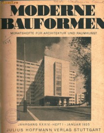 ARHITECTURA MARII GERMANII,  ANUL 1935 ,VOLUMUL 1 , EDITURA JULIUS HOFFMANN ,STUTTGART, ,,MONATSCHEFTE FUR ARCHITECTUR UND RAUMKUNST,, 350 PAGINI, foto