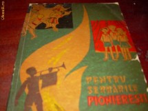 Pentru serbarile pionieresti foto