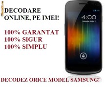 DECODARE SAMSUNG GALAXY NEXUS ONLINE, PE BAZA DE IMEI! CEL MAI MIC PRET! *FARA PLATA IN AVANS*!!!