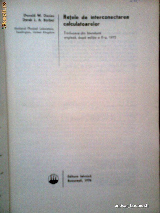 Retele de Interconectarea Calculatoarelor - DONALD W. DAVIES -DEREK L. A. BARBER (1976) foto mare