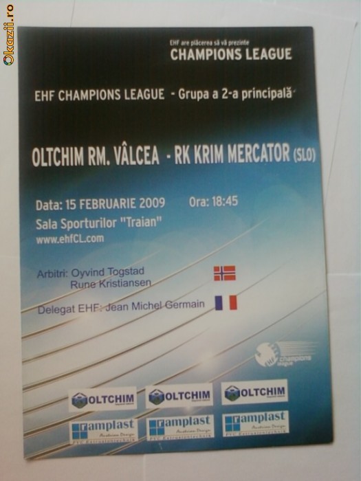 Program meci handbal feminin Oltchim-Krim 15.02.2009 foto mare
