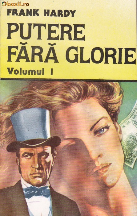 FRANK HARDY - PUTERE FARA GLORIE ( 2 VOL ) foto mare