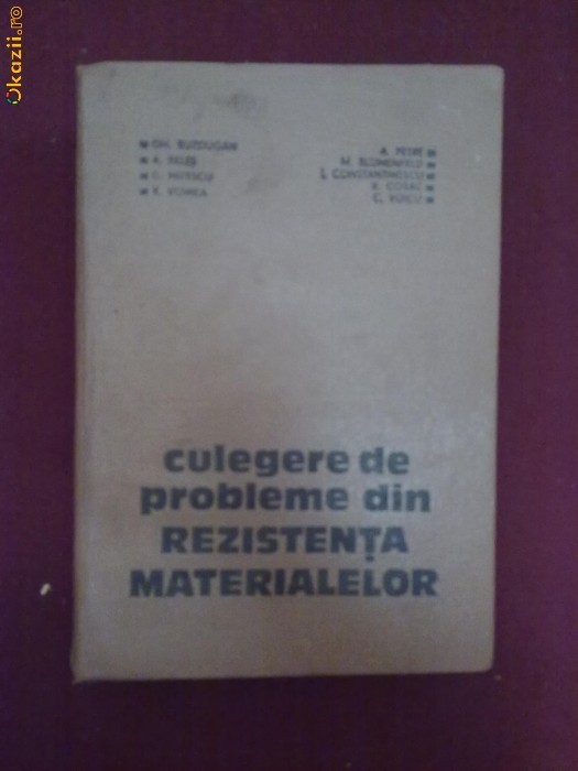 V03H  Colectiv autori - Culegere de probleme din rezistenta materialelor foto mare