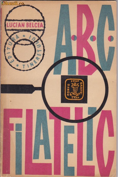 LUCIAN BELCEA - ABC FILATELIC foto mare